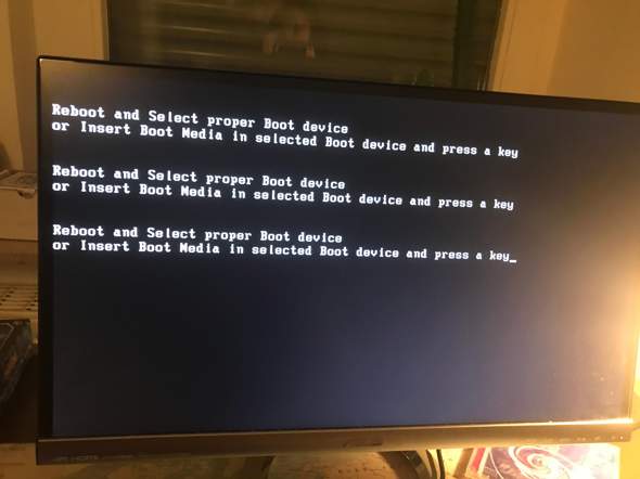 Pc problem:Reboot and select proper Boot device or boot media......?
