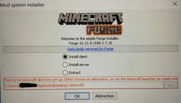 Minecraft Forge-Problem „There is no minecraft directory set up...“?