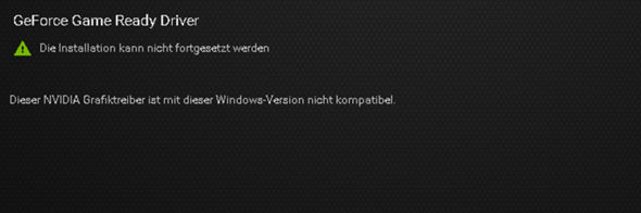 nvidia grafiktreiber ist nicht kampatibel?