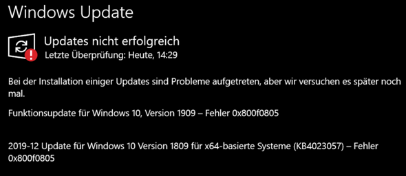 Windows Update Fehler 0x800f0805 Version 1809 & 1909?