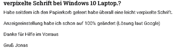 verpixelte Schrift bei Windows 10 Laptop.?