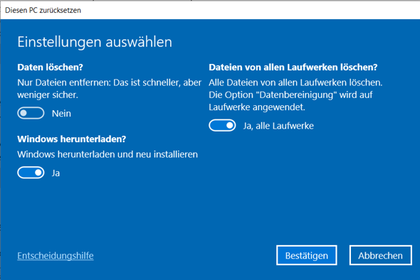 Windows 10 zurücksetzen. Soll ich die Einstellung "Daten Löschen" als Privatperson aktivieren?