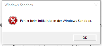 Windows Sandbox Fehler bei initaliesierung beheben wie?