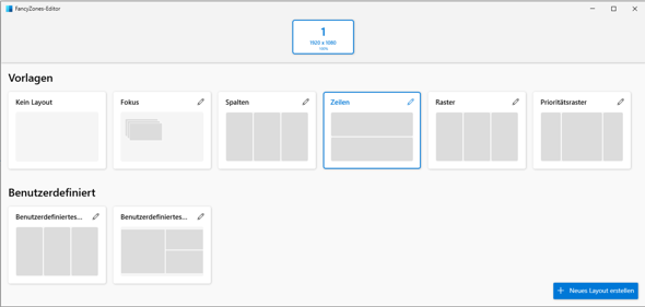 Man kann in Win 10 Layouts erstellen?