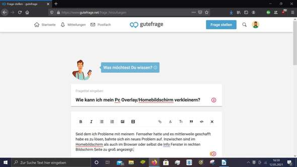 Wie kann ich mein Pc Overlay/Homebildschirm verkleinern?