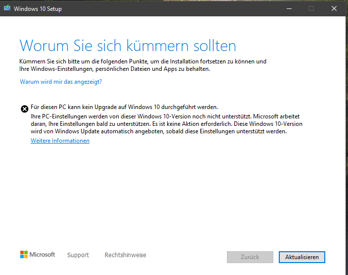 Windows 10 Setup: Für diesen PC kann kein Upgrade auf Windows 10 durchgefuhrt werden.