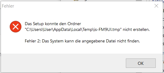 Fehlermeldung beim Ausführen von einen Setup bzw. Programminstallation