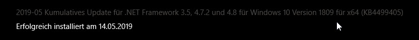 Windows 10 1809 Update (KB449441) und NET.Framework > Probleme danach mit mindestens 2...