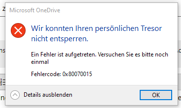 Fehler beim Versuch, den OneDrive Tresor von einem Client aus zu entsperren Fehlercode...