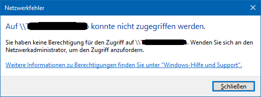 Zugriff auf bestimmte Netzwerkfreigaben wieder nicht möglich