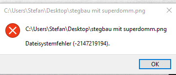 Dateisystemfehler (-2147219194)
