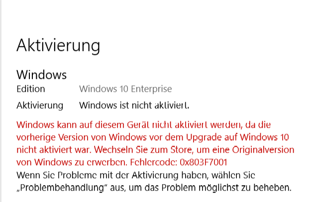 "Windows 10 Home" nach April Update "Windows 10 Enterprise" und nicht mehr aktiviert