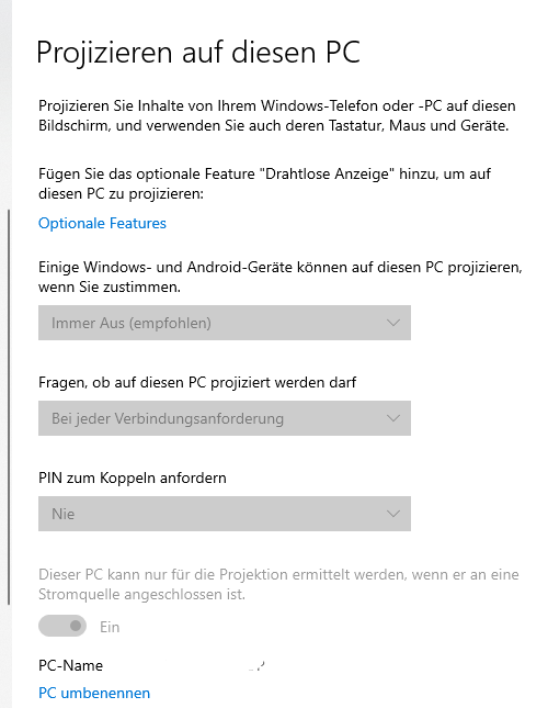 Anzeige Projizieren auf dieser PC ist ausgegraut