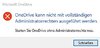 OneDrive nervt...